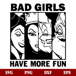 SVG Bad Girls Have More Fun SVG