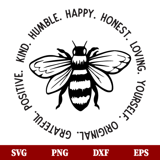 SVG Bee Humble Kind Happy SVG