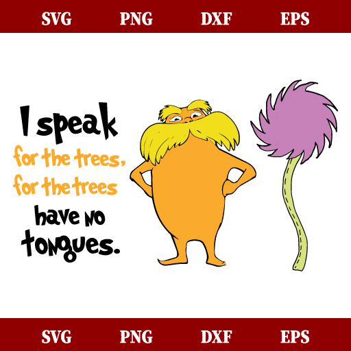 I Speak for the Trees SVG