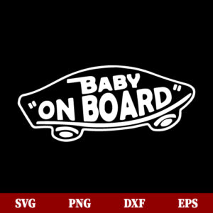 Baby On Board Skateboard SVG