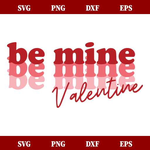 Retro Be Mine Valentine SVG
