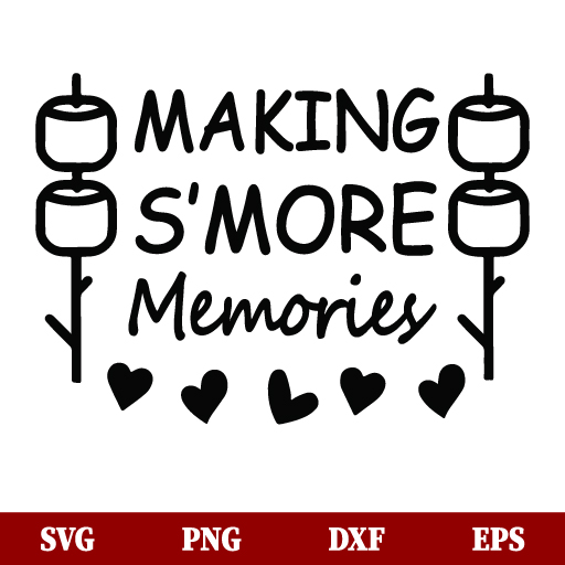 Making Smore Memories SVG