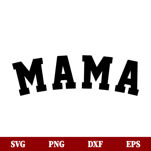 Mama SVG