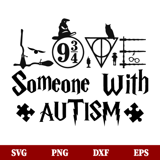 Love Someone With Autism Harry Potter SVG