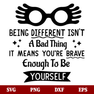 Being Different Isn’t a Bad Thing Harry Potter SVG