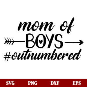 SVG Mom of Boys Outnumbered SVG