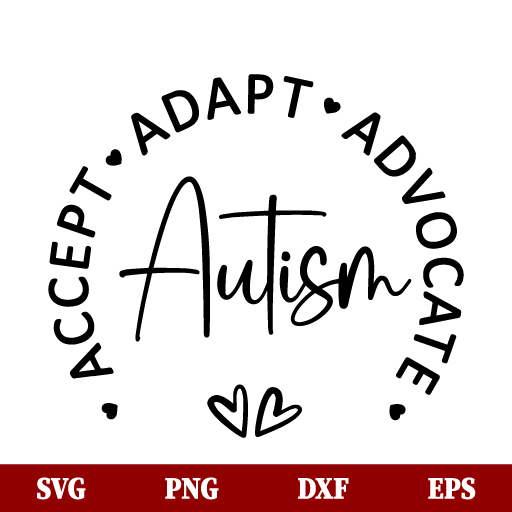 SVG Accept Adapt Advance Autism SVG